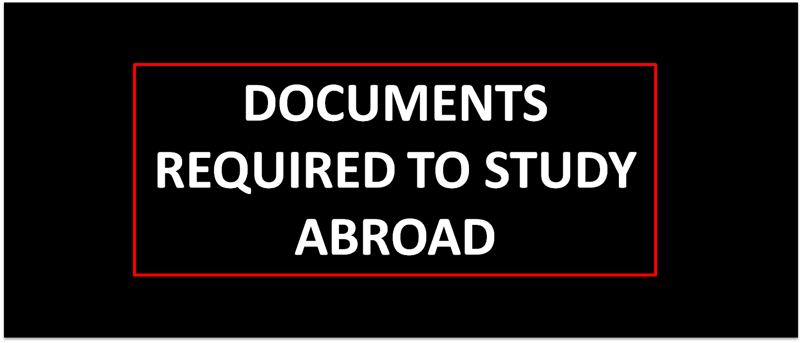 Documents Required To Study Abroad Techsolink