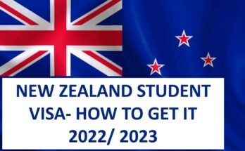 New Zealand Student Visa- How to get it 2022/ 2023
